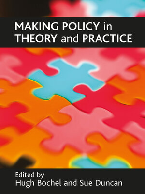 cover image of Making policy in theory and practice